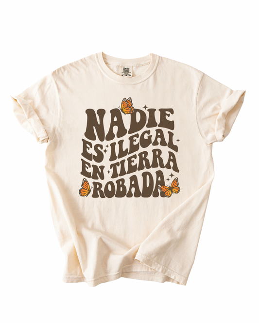 Nadie es Ilegal en tierra robada