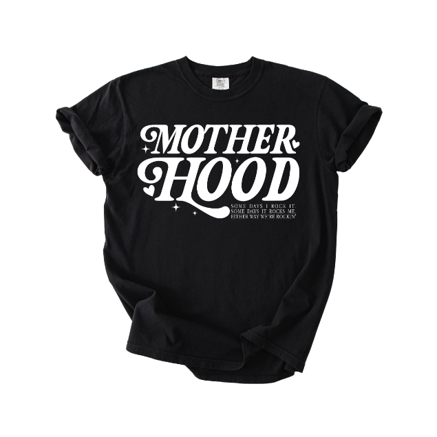 Motherhood Tee